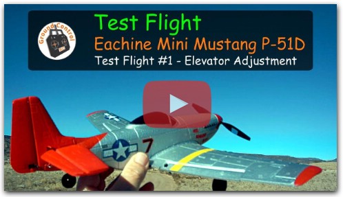 Test Flight - Eachine Mini Mustang P51D RTF