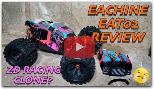 1/8 Scale RC Eachine EAT02 (ZD Racing Clone) Review & Issues