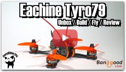 Eachine Tyro79: Unboxing, Build, Fly & Review