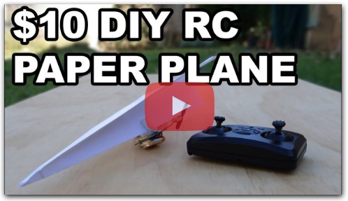 DIY Radio Control Paper Plane for $10!