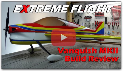 Extreme Flight Vanquish MKII F3A
