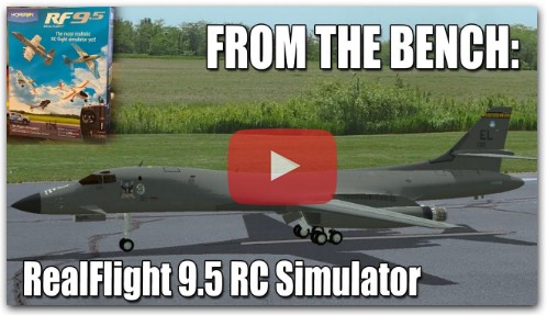 From the Bench -- RealFlight 9.5 RC Flight Simulator Review & Importing Custom Aircraft