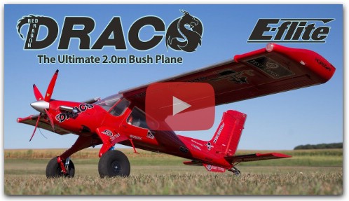 Introducing the E-flite® DRACO 2.0m – The Ultimate Bush Plane