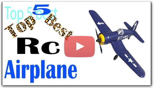 Top 5 best Rc Airplane review 2021