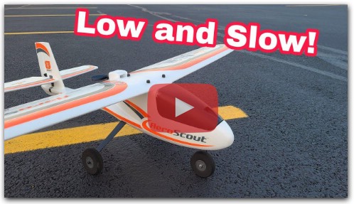Getting Low and Slow with the HobbyZone Aeroscout S 1.1m! (LIVE)
