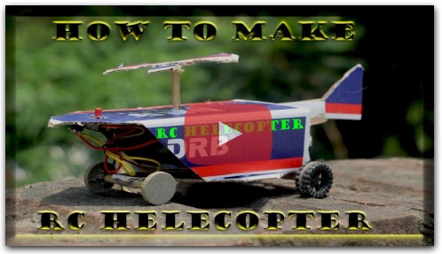 How to make rc helicopter at home