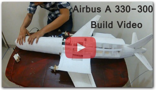 AIRBUS A330-300 BUILD VIDEO