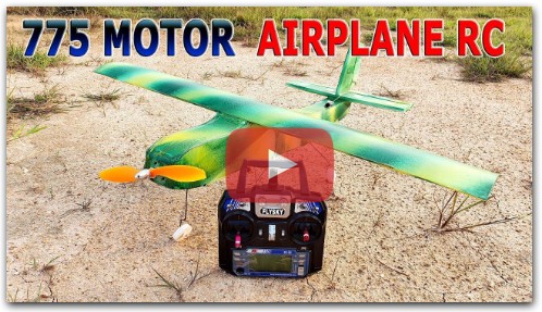 How To Make A RC Airplane 775 Motor