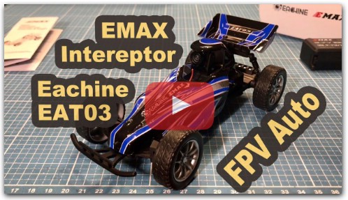 EMAX Interceptor Eachine EAT03 FPV RC Auto
