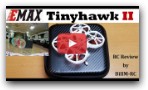 Emax Tinyhawk II review - Great Improvements