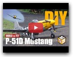 P-51 Mustang RC Plane Build and Fly