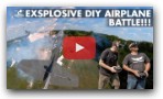 Explosive Battle with Two Giant DIY Airplanes